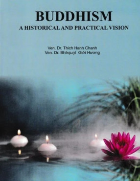 Buddhism: A Historical and Practical Vision