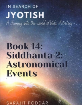 In Search of Jyotish: A Journey into The World of Vedic Astrology