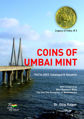 Coins of Mumbai Mint: 1947 to 2023 Catalogue & Valuation