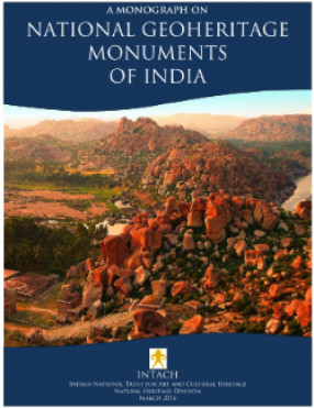 A Monograph on National Geoheritage Monuments of India