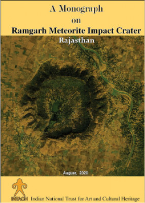 A Monograph on Ramgarh Meteorite Impact Crater