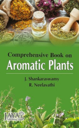 Comprehensive Book on Aromatic plants