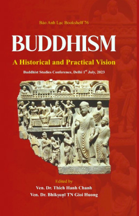 Buddhism: A Historical and Practical Vision