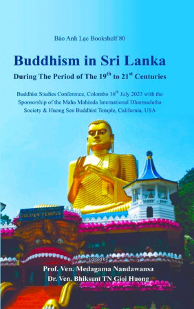Buddhism in Sri Lanka: During the Period of the 19th to 21st Centuries