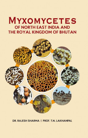 Myxomycetes of North East India and the Royal Kingdom of Bhutan
