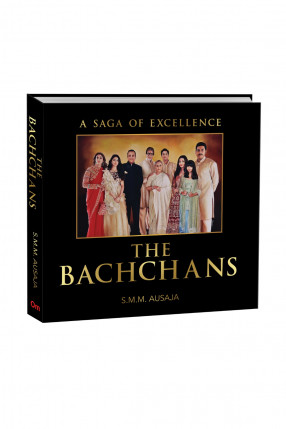 The Bachchans: A Saga Of Excellence