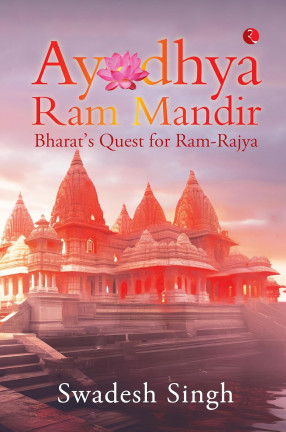 Ayodhya Ram Mandir: Bharat’s Quest for Ram-Rajya 