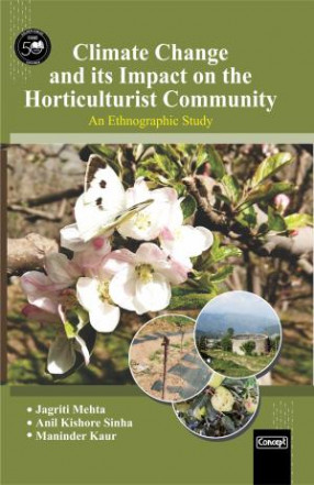 Climate Change and its Impact on the Horticulturist Community: A Ethnographic Study