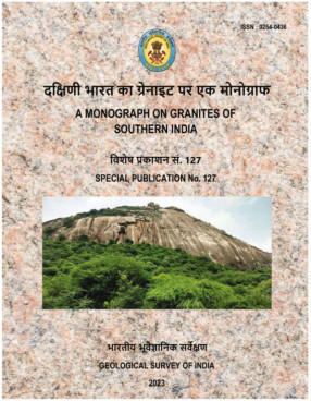 A Monograph on Granites of Southern India