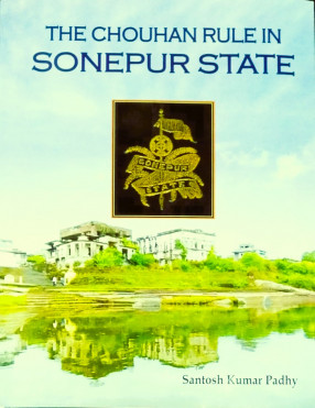 The Chouhan Rule in Sonepur State