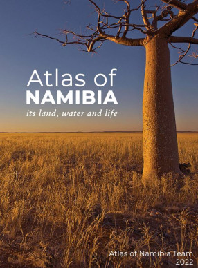 Atlas Of Namibia : Its Land, Water And Life