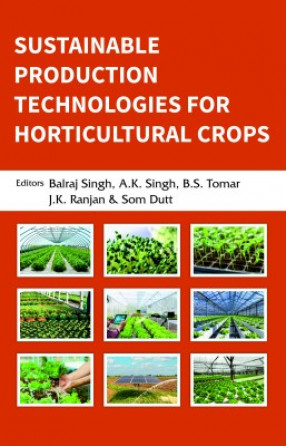Sustainable Production Technologies for Horticultural Crops