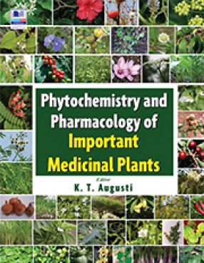 Phytochemistry and Pharmacology of Important Medicinal Plants