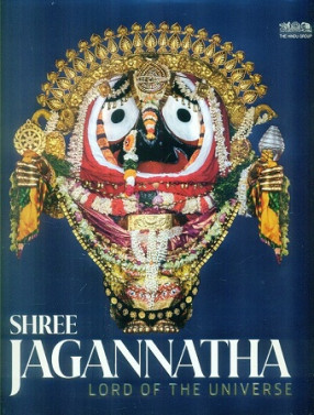 Shree Jagannatha: Lord of the Universe