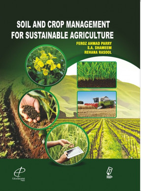Soil and Crop Management for Sustainable Agriculture