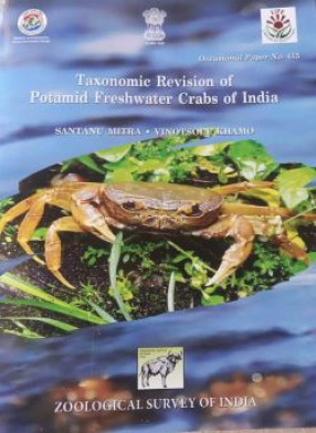 Taxonomic Revision of Potamid Freshwater Crabs of India