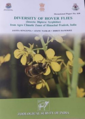Diversity of Hover Flies: (Insecta: Diptera: Syrphidae) from Agro Climatic Zones of Himachal Pradesh, India
