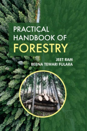 Practical Handbook of Forestry
