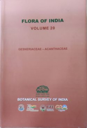 Flora of India: Volume 20: Gesneriaceae-Acanthaceae