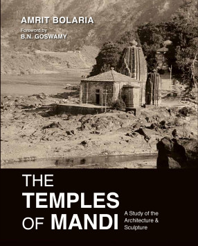 The Temples of Mandi: A Study of the Architecture & Sculpture