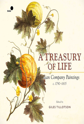 A Treasury of Life: Indian Company Paintings c.1790-1835
