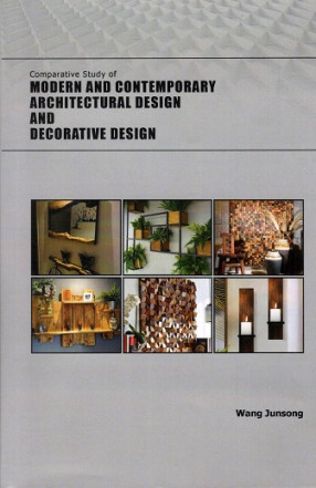 Comparative Study of Modern and Contemporary Architectural Design and Decorative Design