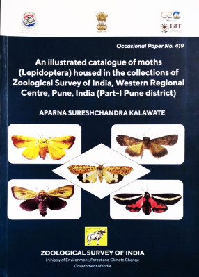 An Illustrated Catalogue of Moths (Lepidoptera) housed in the collections of Zoological Survey of India, Western Regional Centre, Pune, India (Part-I Pune District)