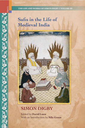 Sufis in the Life of Medieval India