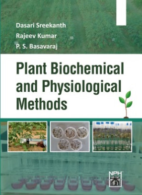 Plant Biochemical and Physiological Methods