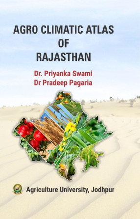 Agro Climatic Atlas of Rajasthan