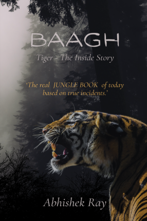 Baagh Tiger: The Inside Story
