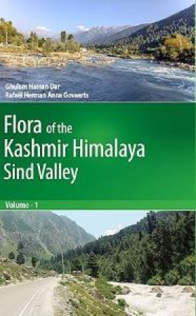 Flora of the Kashmir Himalaya: Sind Valley, Vol. 1