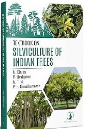 Textbook on Silviculture of Indian Trees