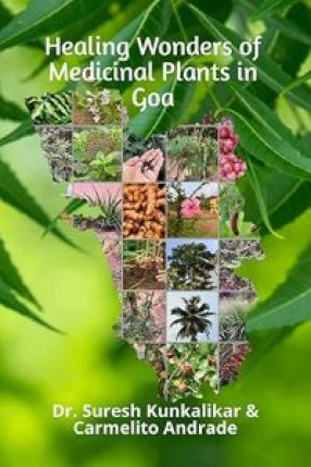 Healing Wonders of Medicinal Plants in Goa