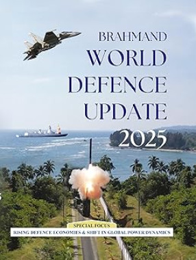 Brahmand World Defence Update 2025