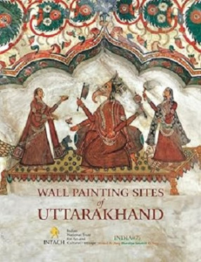 Wall Painting Sites of Uttarakhand