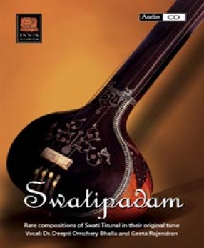 Swatipadam (Rare Compositions of Swati Tirunal)