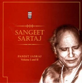 Sangeet Sartaj: Pandit Jasraj (Set of 2 CDs)