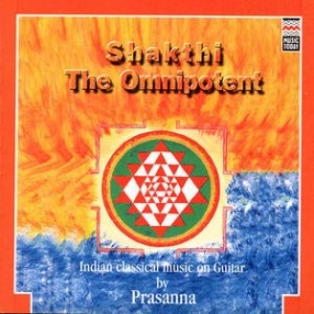 Shakthi-The Omnipotent