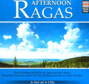 Afternoon Ragas (A Set of 4 CDs)