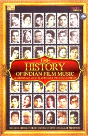 The History Of Indian Film Music