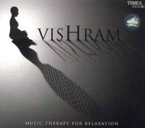 Vishram: Music Therapy for Relaxation