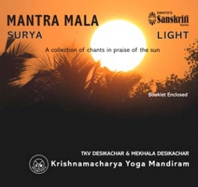 Mantra Mala-Surya; A Collection of chants (Music CD+ Booklet)
