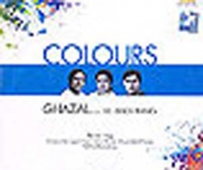 Colours - Ghazal Ke Anek Rang