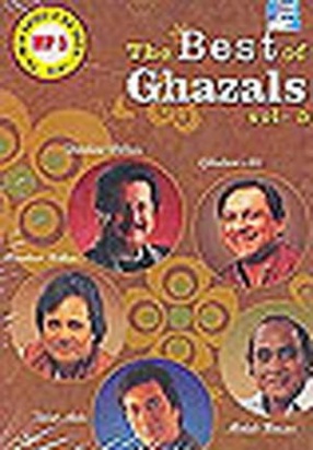 The Best of Ghazals - VOL 5
