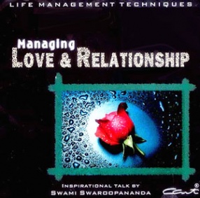Managing Love & Relationship (Life Management Techniques)