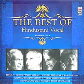 The Best of Hindustani Vocal (Set of Two Audio CDs)