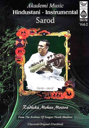 Hindustani – Instrumental Sarod (Volume 2)