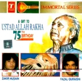Immortal Series: A Gift to Ustad Allah Rakha