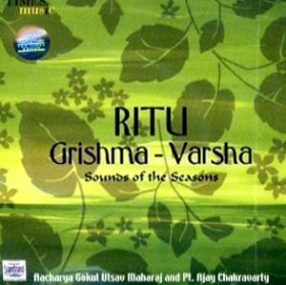 Ritu - Grishma Varsha: Sounds of the Seasons